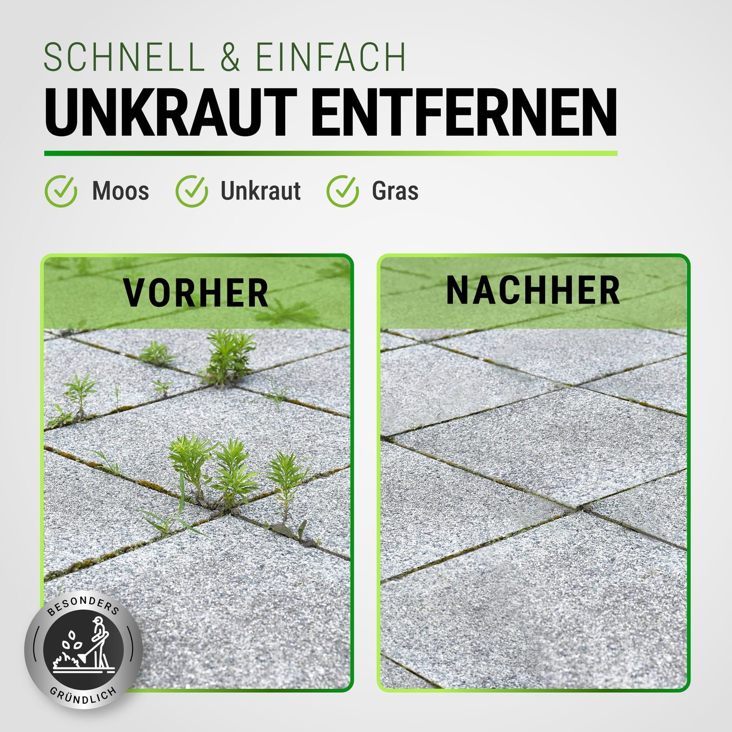 Vorher Nachher Vergleich FISO Unkrautbürste